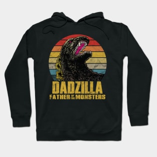 Dadzilla, Father Of The Monsters, Father day Gift Hoodie
